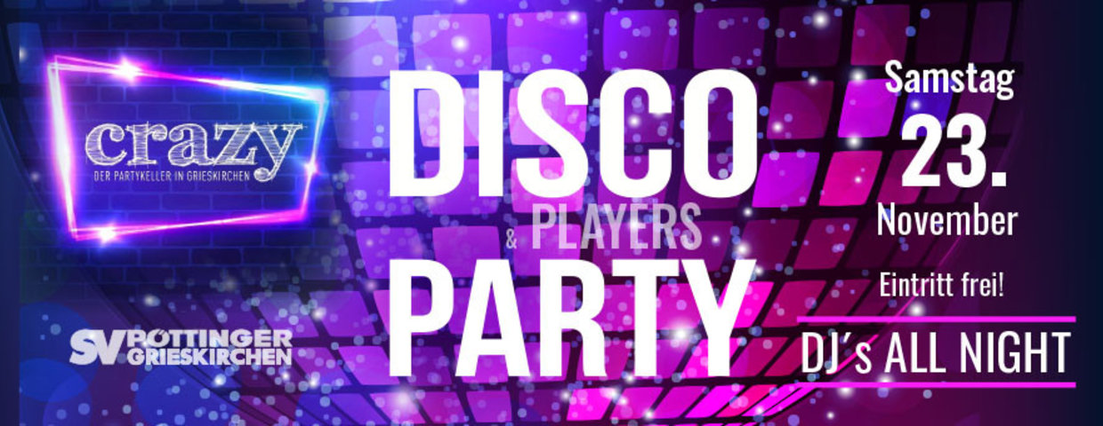 Disco & Players Party im Crazy!